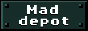 Mad-Depot's website button